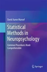 Book cover of Statistical Methods in Neuropsychology by David Aaron Maroof