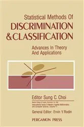 Book cover of Statistical Methods of Discrimination and Classification by Sung C. Choi