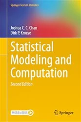 Book cover of Statistical Modeling and Computation (2nd ed.) by Joshua C. C. Chan