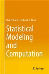 Book cover of Statistical Modeling and Computation by Dirk P. Kroese