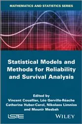 Book cover of Statistical Models and Methods for Reliability and Survival Analysis by Unknown