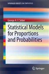 Book cover of Statistical Models for Proportions and Probabilities by Unknown
