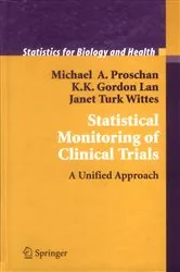 Book cover of Statistical Monitoring of Clinical Trials by Michael A. Proschan