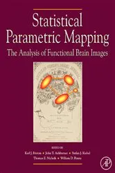 Book cover of Statistical Parametric Mapping: The Analysis of Functional Brain Images by William D. Penny