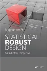 Book cover of Statistical Robust Design by Magnus Arner