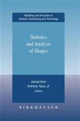 Book cover of Statistics and Analysis of Shapes by Unknown