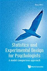 Book cover of Statistics And Experimental Design For Psychologists: A Model Comparison Approach by Unknown