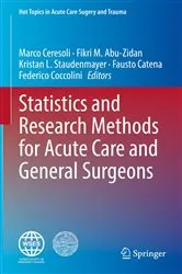 Book cover of Statistics and Research Methods for Acute Care and General Surgeons by Marco Ceresoli