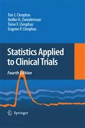 Book cover of Statistics Applied to Clinical Trials (4th ed.) by Unknown