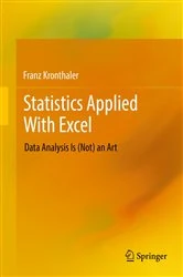 Book cover of Statistics Applied With Excel by Franz Kronthaler