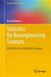 Book cover of Statistics for Bioengineering Sciences by Brani Vidakovic