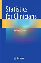 Book cover of Statistics for Clinicians by Andrew Owen