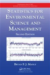 Book cover of Statistics for Environmental Science and Management (2nd ed.) by Bryan F.J. Manly
