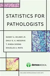 Book cover of Statistics for Pathologists by Danny A. Milner
