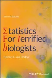 Book cover of Statistics for Terrified Biologists (2nd ed.) by Helmut F. van Emden