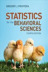 Book cover of Statistics for the Behavioral Sciences (4th ed.) by Gregory J. Privitera