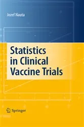 Book cover of Statistics in Clinical Vaccine Trials by Unknown