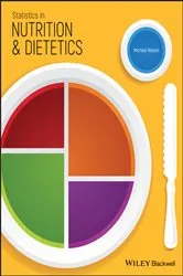 Book cover of Statistics in Nutrition and Dietetics by Michael Nelson