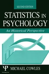 Book cover of Statistics in Psychology (2nd ed.) by Michael Cowles