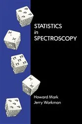 Book cover of Statistics in Spectroscopy by Howard Mark