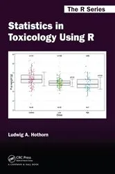 Book cover of Statistics in Toxicology Using R by Ludwig A. Hothorn