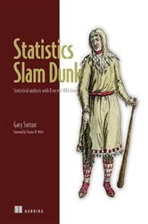 Book cover of Statistics Slam Dunk by Gary Sutton