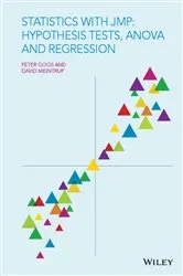 Book cover of Statistics with JMP: Hypothesis Tests, ANOVA and Regression by Peter Goos