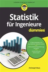 Book cover of Statistik für Ingenieure für Dummies by Christoph Maas