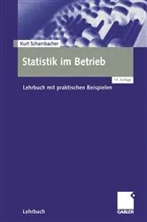 Book cover of Statistik im Betrieb (14th ed.) by Kurt Scharnbacher