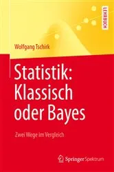 Book cover of Statistik: Klassisch oder Bayes by Unknown