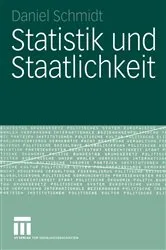 Book cover of Statistik und Staatlichkeit by Daniel Schmidt