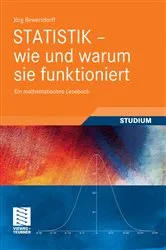 Book cover of Statistik - wie und warum sie funktioniert by Jörg Bewersdorff