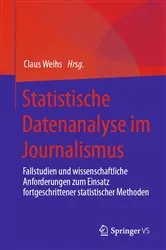 Book cover of Statistische Datenanalyse im Journalismus by Unknown