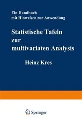 Book cover of Statistische Tafeln zur multivariaten Analysis by H. Kres