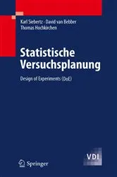 Book cover of Statistische Versuchsplanung by Karl Siebertz