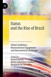 Book cover of Status and the Rise of Brazil by Paulo Esteves