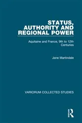 Book cover of Status, Authority and Regional Power by Jane Martindale