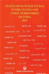 Book cover of Status Of Panchayati Raj In The State And Union Territories Of India 2013 by George Mathew
