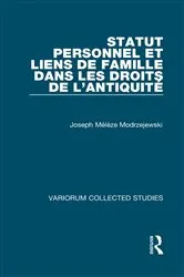 Book cover of Statut personnel et liens de famille dans les droits de l’Antiquité by Joseph Mélèze-Modrzejewski