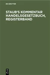 Book cover of Staub’s Kommentar Handelsgesetzbuch, Registerband (10th ed.) by Heinrich Koenige