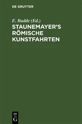 Book cover of Staunemayer’s römische Kunstfahrten by E. Budde