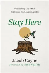 Book cover of Stay Here by Jacob Coyne