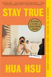 Book cover of Stay True by Unknown