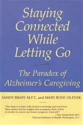 Book cover of Staying Connected While Letting Go by Sandy Braff