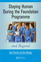 Book cover of Staying Human During the Foundation Programme and Beyond by Allan Peterkin