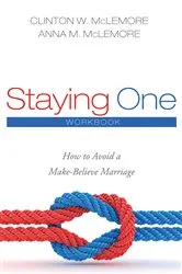 Book cover of Staying One: Workbook by Clinton W. McLemore
