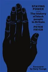 Book cover of Staying Power (3rd ed.) by Peter Fryer