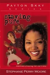 Book cover of Staying Pure by Stephanie Perry Moore