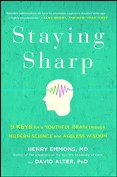 Book cover of Staying Sharp by Emmons, MD, Henry