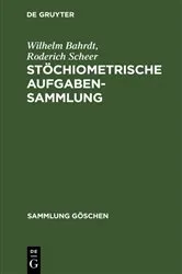 Book cover of Stöchiometrische Aufgabensammlung (9th ed.) by Wilhelm Bahrdt